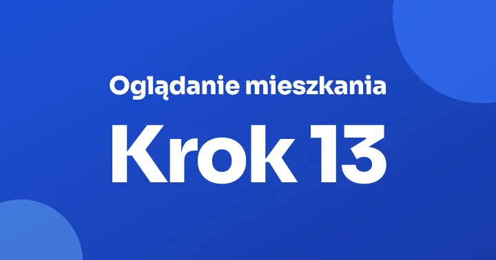 Oglądanie mieszkania: lista kontrolna przed zakupem na rynku wtórnym