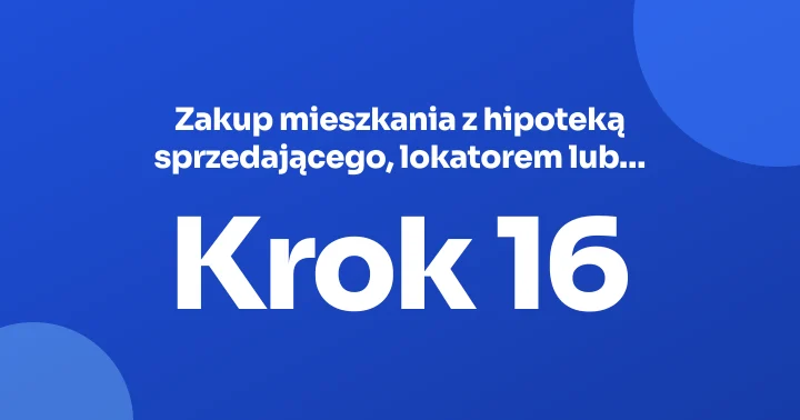 Zakup mieszkania z hipoteką sprzedającego, lokatorem lub służebnością: jak kupić bezpiecznie w 2026